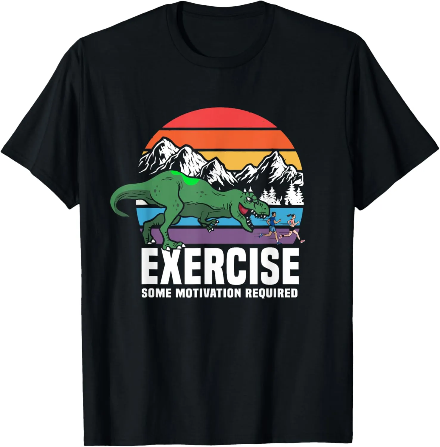 Funny T Rex Gym Exercise Workout Fitness Motivational Runner T-Shirt